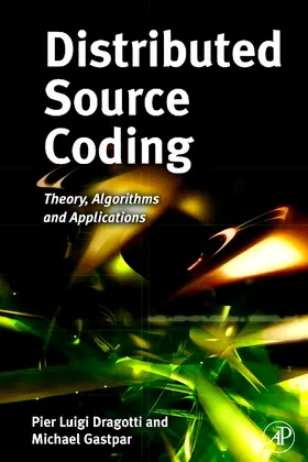 Dragotti / Gastpar |  Distributed Source Coding | Buch |  Sack Fachmedien