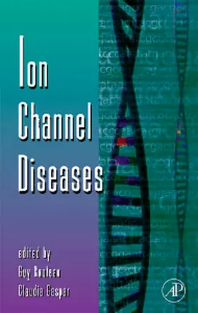 Ion Channel Diseases | Buch | 978-0-12-374527-9 | www.sack.de