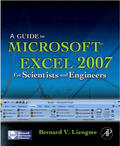 Liengme |  A Guide to Microsoft Excel 2007 for Scientists and Engineers | Buch |  Sack Fachmedien