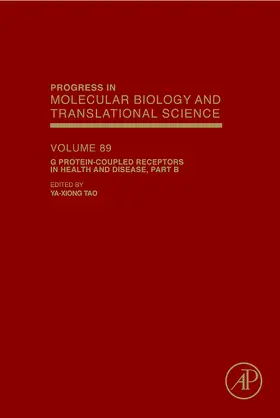 G Protein-Coupled Receptors in Health and Disease, Part B | Buch | 978-0-12-374756-3 | sack.de