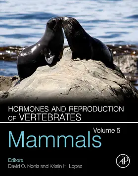 Norris / Lopez | Hormones and Reproduction of Vertebrates, Volume 5 | Buch | 978-0-12-374928-4 | sack.de
