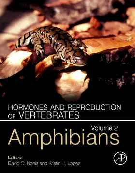Norris / Lopez | Hormones and Reproduction of Vertebrates, Volume 2 | Buch | 978-0-12-374931-4 | www.sack.de