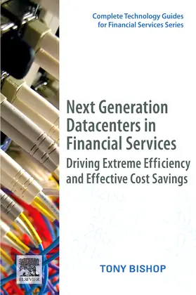 Next Generation Datacenters in Financial Services | Buch | 978-0-12-374956-7 | sack.de
