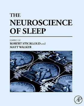 Stickgold / Walker |  The Neuroscience of Sleep | Buch |  Sack Fachmedien
