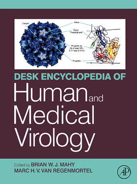 Mahy / van Regenmortel | Desk Encyclopedia of Human and Medical Virology | Buch | 978-0-12-375147-8 | sack.de