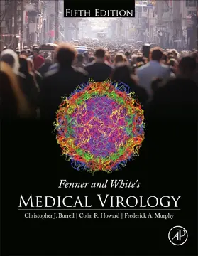 Burrell / Howard | Fenner and White's Medical Virology | Buch | 978-0-12-375156-0 | www.sack.de