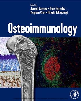 Lorenzo / Horowitz / Choi | Osteoimmunology | E-Book | sack.de