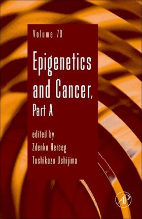Herceg / Ushijima | Epigenetics and Cancer, Part A | E-Book | sack.de
