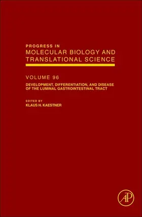 Kaestner |  Development, Differentiation, and Disease of the Luminal Gastrointestinal Tract | eBook | Sack Fachmedien