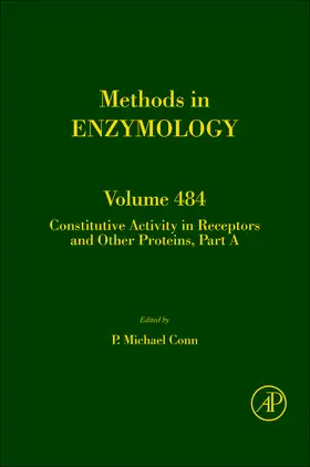 Constitutive Activity in Receptors and Other Proteins, Part A | Buch | 978-0-12-381298-8 | www.sack.de
