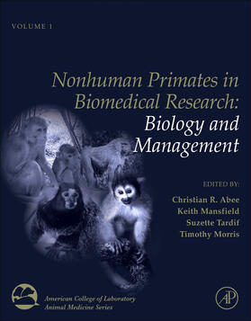 Abee / Mansfield / Tardif | Nonhuman Primates in Biomedical Research | Buch | 978-0-12-381365-7 | sack.de