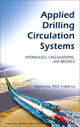 Guo / Liu | Applied Drilling Circulation Systems | E-Book | sack.de