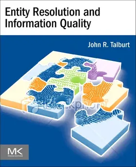 Talburt | Entity Resolution and Information Quality | E-Book | www.sack.de