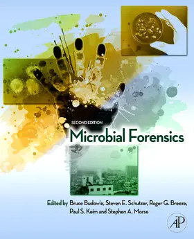 Budowle / Schutzer / Breeze | Microbial Forensics | Buch | 978-0-12-382006-8 | sack.de