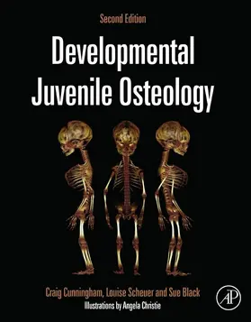 Cunningham / Scheuer / Black |  Developmental Juvenile Osteology | eBook | Sack Fachmedien