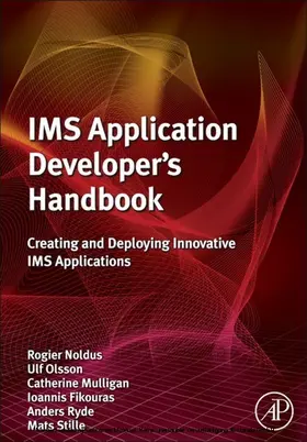 Noldus / Olsson / Mulligan | IMS Application Developer's Handbook | E-Book | sack.de