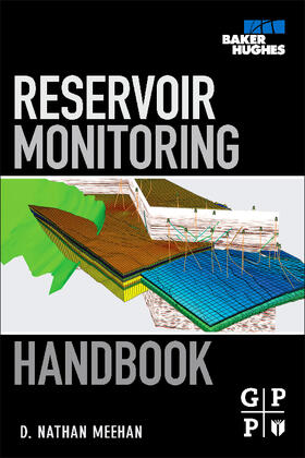 Meehan | Reservoir Monitoring Handbook | Buch | 978-0-12-382209-3 | sack.de