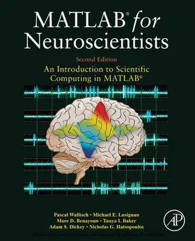 Wallisch / Lusignan / Benayoun | MATLAB for Neuroscientists | E-Book | www.sack.de