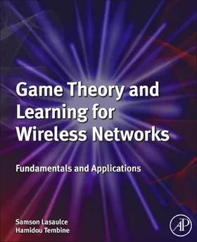 Lasaulce BSc / Lasaulce / Tembine BSc | Game Theory and Learning for Wireless Networks | E-Book | sack.de