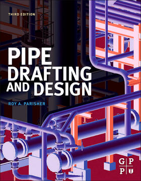 Parisher | Pipe Drafting and Design | Buch | 978-0-12-384700-3 | sack.de