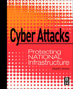 Amoroso | Cyber Attacks | Buch | 978-0-12-384917-5 | sack.de