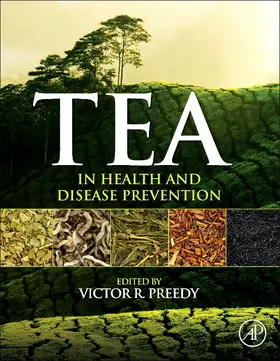 Preedy | Tea in Health and Disease Prevention | Buch | 978-0-12-384937-3 | sack.de