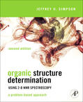 Simpson |  Organic Structure Determination Using 2-D NMR Spectroscopy | Buch |  Sack Fachmedien