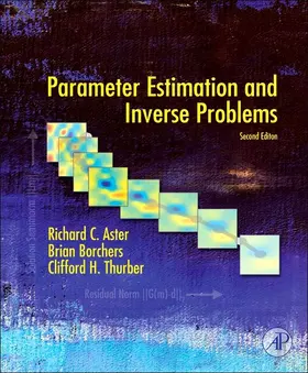 Aster / Borchers / Thurber |  Parameter Estimation and Inverse Problems | eBook | Sack Fachmedien