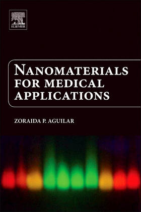 Aguilar | Nanomaterials for Medical Applications | Buch | sack.de