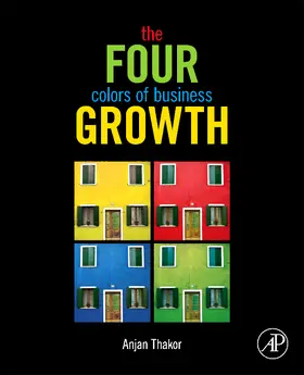 Thakor |  The Four Colors of Business Growth | Buch |  Sack Fachmedien