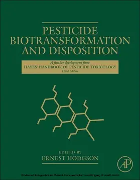 Hodgson |  Pesticide Biotransformation and Disposition | eBook | Sack Fachmedien