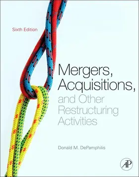DePamphilis |  Mergers, Acquisitions, and Other Restructuring Activities | eBook | Sack Fachmedien