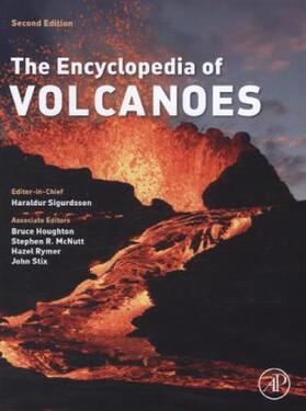 Sigurdsson / Houghton / McNutt | The Encyclopedia of Volcanoes | Buch | 978-0-12-385938-9 | sack.de