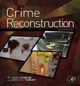 Chisum / Turvey | Crime Reconstruction | E-Book | www.sack.de