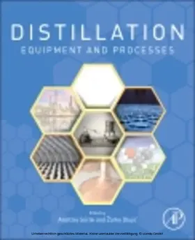 Gorak / Olujic |  Distillation: Equipment and Processes | eBook | Sack Fachmedien