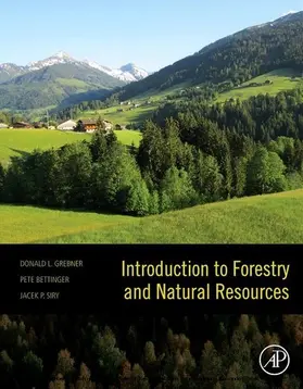 Grebner / Bettinger / Siry |  Introduction to Forestry and Natural Resources | eBook | Sack Fachmedien