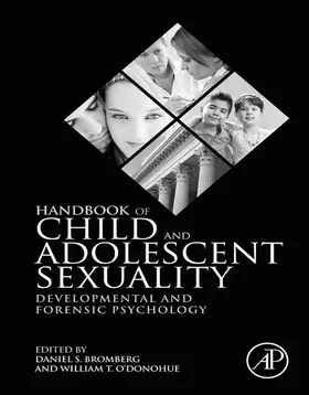 Bromberg / O'Donohue |  Handbook of Child and Adolescent Sexuality | eBook | Sack Fachmedien
