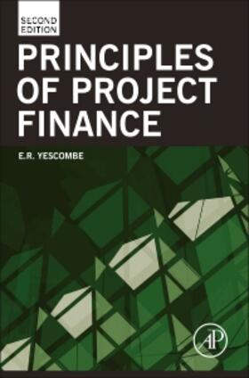 Yescombe | Principles of Project Finance | Buch | 978-0-12-391058-5 | sack.de