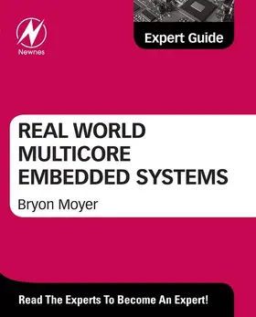 Moyer | Real World Multicore Embedded Systems | E-Book | www.sack.de