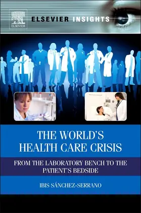 Sanchez Serrano | The World's Health Care Crisis | E-Book | www.sack.de