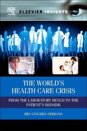 Sanchez-Serrano | The World's Health Care Crisis | E-Book | sack.de