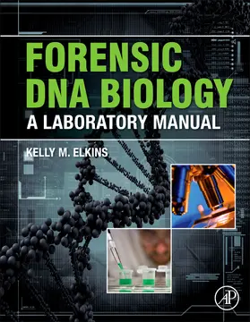 Elkins | Forensic DNA Biology | Buch | 978-0-12-394585-3 | sack.de