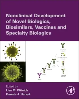 Plitnick / Herzyk | Nonclinical Development of Novel Biologics, Biosimilars, Vaccines and Specialty Biologics | Buch | 978-0-12-394810-6 | www.sack.de
