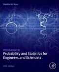 Ross |  Introduction to Probability and Statistics for Engineers and Scientists | Buch |  Sack Fachmedien