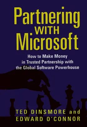 Dinsmore |  Partnering with Microsoft | Buch |  Sack Fachmedien