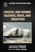 Ellis / Sherman |  Coastal and Marine Hazards, Risks, and Disasters | Buch |  Sack Fachmedien