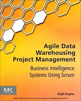 Hughes | Agile Data Warehousing Project Management | E-Book | sack.de