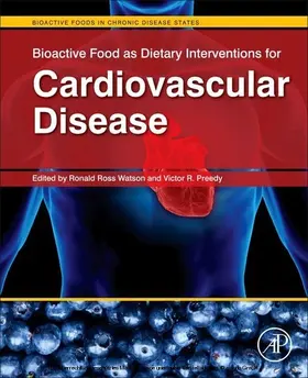 Watson | Bioactive Food as Dietary Interventions for Cardiovascular Disease | E-Book | sack.de