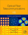 Kaminow / Li / Willner |  Optical Fiber Telecommunications VIB | Buch |  Sack Fachmedien