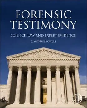 Bowers | Forensic Testimony | Buch | 978-0-12-397005-3 | sack.de